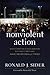 Nonviolent Action by Ronald J. Sider