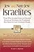 Jew and Non-Jew Israelites by Jaye S Torgerson