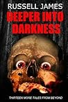 Deeper Into Darkness