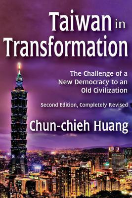 Taiwan in Transformation: Retrospect and Prospect