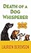 Death of a Dog Whisperer (A Melanie Travis Mystery, #17)