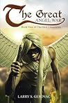 The Great Angel War (The God Chronicles #1)
