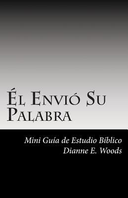 l Envi Su Palabra: Mini Gua de Estudio B blico (Spanish Edition)