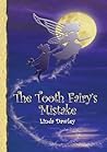 The Tooth Fairy's Mistake