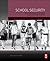 School Security by Paul R. Timm