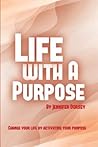 Life with a Purpose