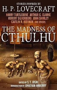 The Madness of Cthulhu