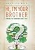 Hi, I'm Your Brother by Andy Atkinson