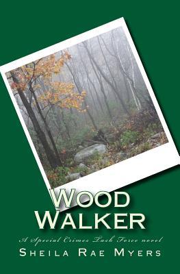 Wood Walker (Special Crimes Task Force)