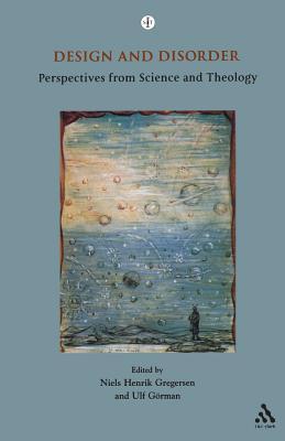 Design and Disorder (European Society for the Study of Science and Theology)