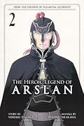 The Heroic Legend of Arslan, Vol. 2