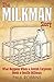 The Milkman Story: What Happens When a Jewish Carpenter Meets a Gentile Milkman