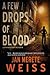 A Few Drops of Blood (Capta...