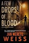 A Few Drops of Blood