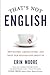 That's Not English: British...