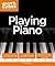 Idiot's Guides Playing Piano