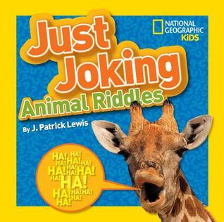 Just Joking Animal Riddles: Hilarious riddles, jokes, and more--all about animals! (Paperback)