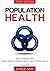 Population Health: Manageme...