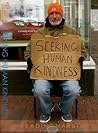 Seeking Human Kindness