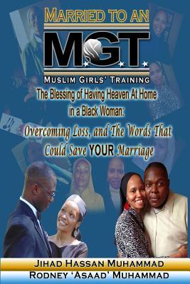 Married To An M.G.T.: The Blessing of having Heaven at home in a Black Woman