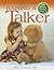 Raising a Talker: Easy Activities for Birth to Age 3