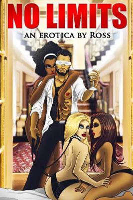 No Limits: Viewers Discretion Advised. (The Adult Book Club)