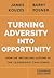 Turning Adversity Into Opportunity
