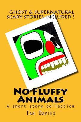 No Fluffy Animals (Paperback)