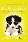 Dog Sense: How th...