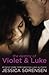 The Destiny of Violet & Luke (Coincidence: Callie & Kayden)