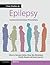 Case Studies in Epilepsy: Common and Uncommon Presentations (Case Studies in Neurology)