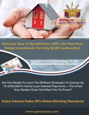 Discover How To Benefit From 100% Tax Free Real Estate Investments For Only $0.80 Cents-a-Day!: Are You Ready To Learn The Brilliant Strategies To ... Ones Your Banker Does Not Want You To Know?