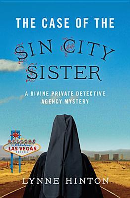 The Case of the Sin City Sister (A Divine Private Detective Agency Mystery #2)