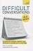 Difficult Conversations in ...