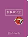 Prune: A Cookbook