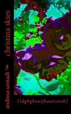 christina skies (rose cover) (German Edition)