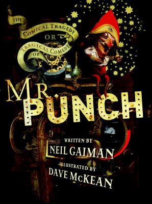 The Comical Tragedy or Tragical Comedy of Mr. Punch, a romance