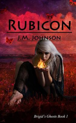 Rubicon (Brigid's Ghosts, #1)
