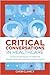 Critical Conversations: Scripts & Techniques for Effective Interprofessional & Patient Communication