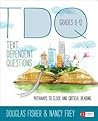 Text-Dependent Questions, Grades 6-12: Pathways to Close and Critical Reading