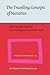 The Travelling Concepts of Narrative (Studies in Narrative)