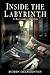 Inside the Labyrinth: A Bo Landry Thriller
