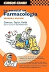 Lo esencial en farmacología (Curso Crash De Mosby) by James S. Dawson