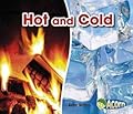 Hot and Cold