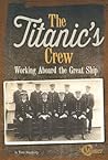 The Titanic's Crew by Terri Dougherty