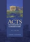 Acts: An Exegetic...