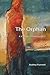 The Orphan: A Journey to Wh...