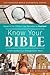 Know Your Bible: A Self-Gui...