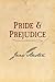 Pride & Prejudice