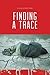 Finding a Trace